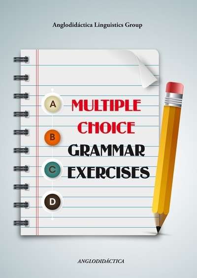Multiple choice. Grammar exercises