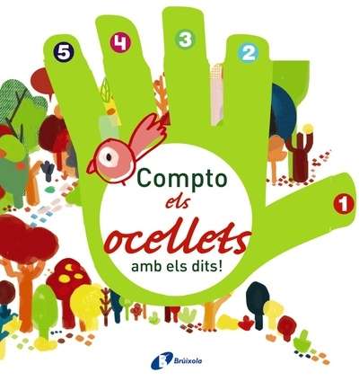 Compto els ocellets amb els dits!