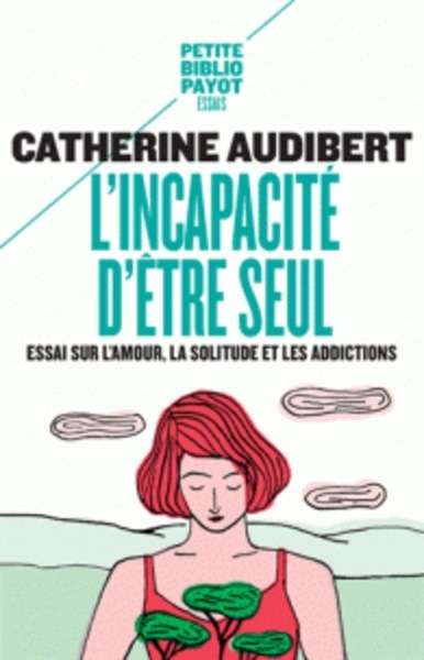 L'Incapacité d'être seul