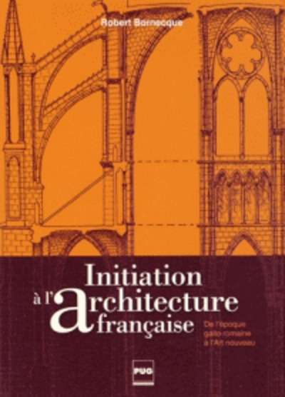 Initiation à l'architecture française