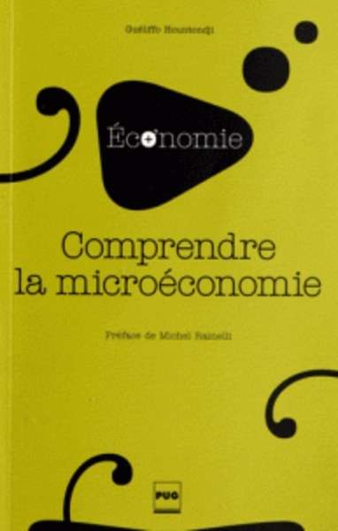 Comprendre la microéconomie