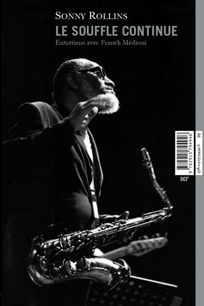 Sonny Rollins- Le souffle continu