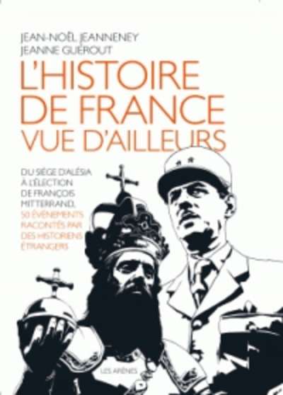 L'Histoire de France vue d'ailleurs