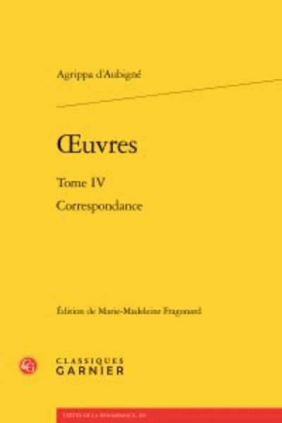 Oeuvres - Tome IV : Correspondance