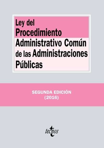 Ley del Procedimiento Administrativo Común de las Administraciones Públicas