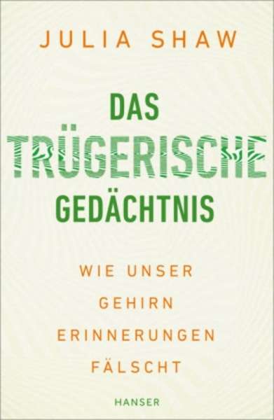 Das trügerische Gedächtnis