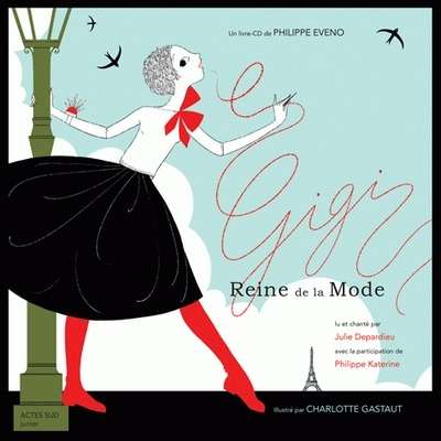 Gigi reine de la mode (Livre-CD)