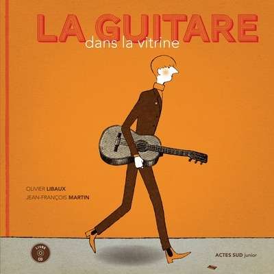La guitare dans la vitrine (Livre-CD)