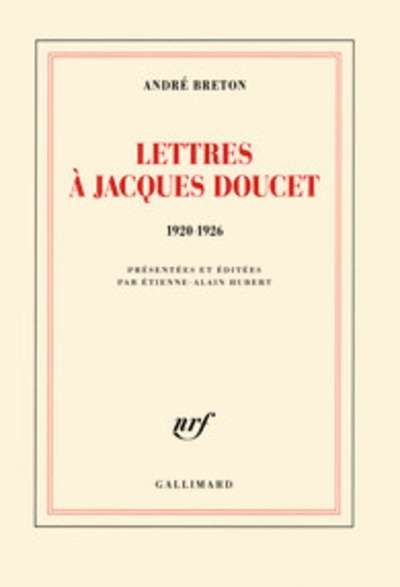 Lettres à Jacques Doucet - 1920-1926
