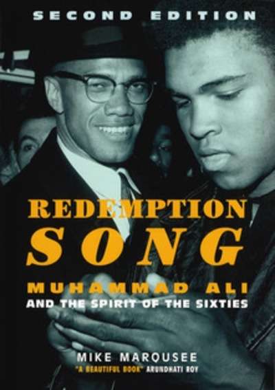 Redemption Song : Muhammad Ali and the Spirit of the Sixties