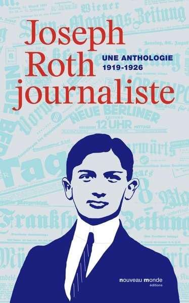 Joseph Roth, journaliste