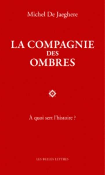 La compagnie des ombres