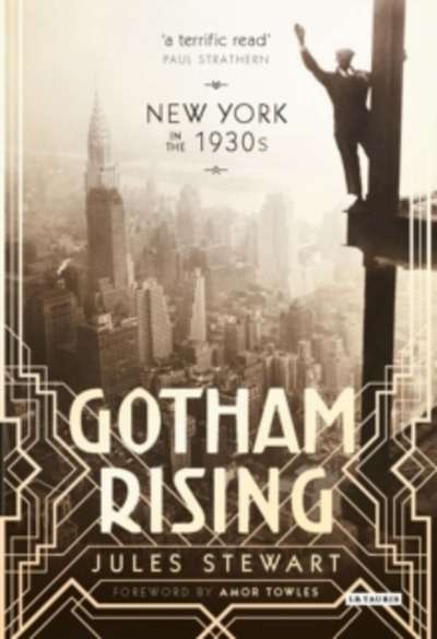 Gotham Rising : New York in the 1930s