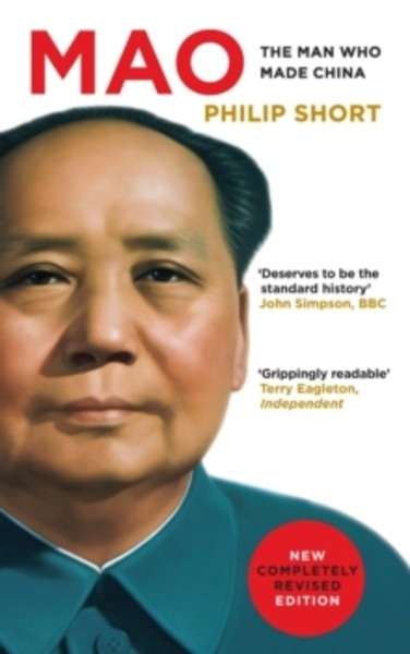 Mao : The Man Who Made China