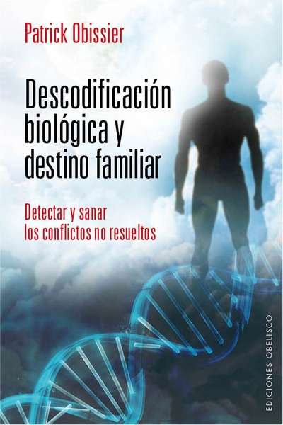 Descodificación biológica y destino familiar