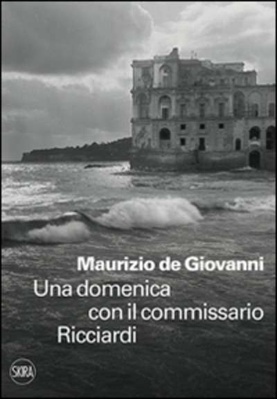 Una domenica con il commissario Ricciardi