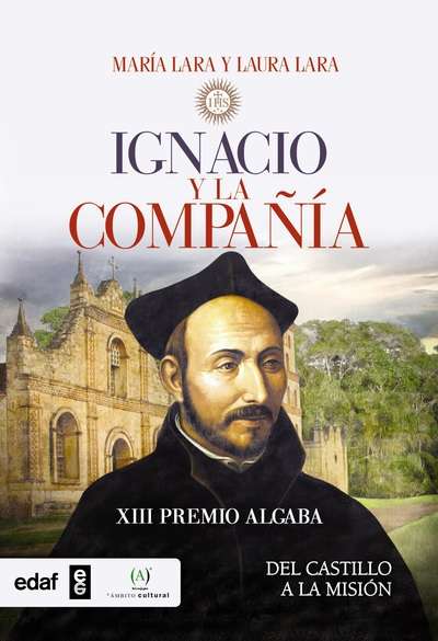 Ignacio y La Compañía de Jesús