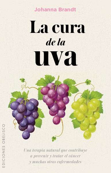 La cura de la uva