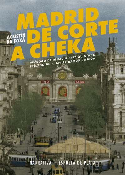 Madrid de Corte a Cheka