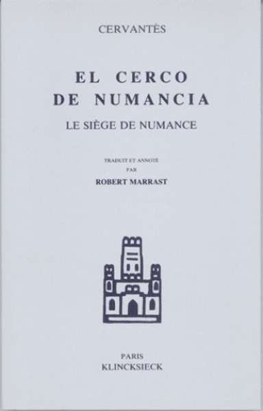 Le siège de Numance / El cerco de Numancia