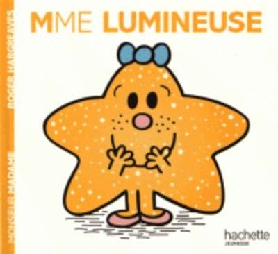 Madame Lumineuse