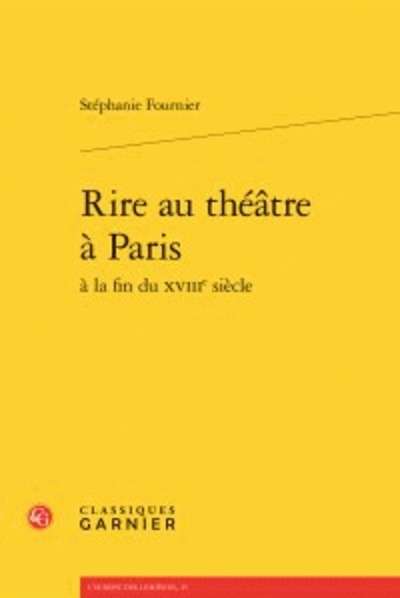 Rire au théâtre à Paris à la fin du XVIIIe siècle