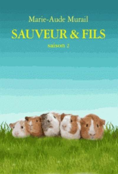 Sauveur x{0026} Fils Saison 2