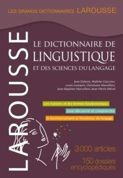 Le Dictionnaire de linguistique et des sciences du langage