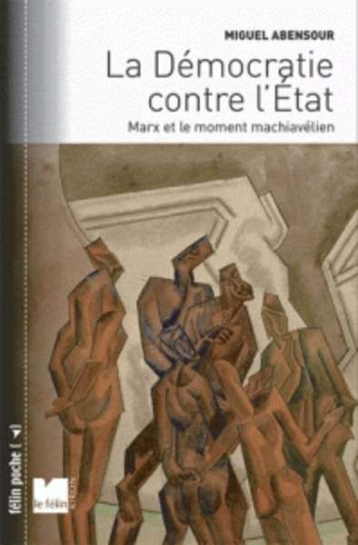 La démocratie contre l'Etat