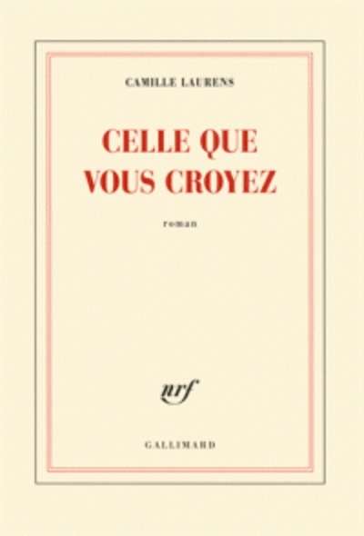 Celle que vous croyez