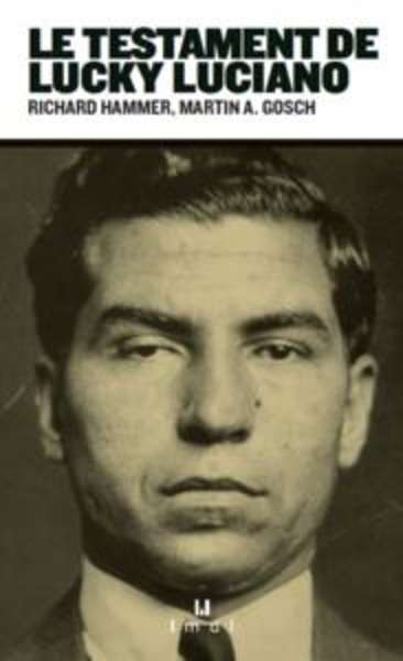 Le testament de Lucky Luciano