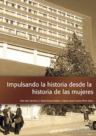 Impulsando la historia desde la historia de las mujeres