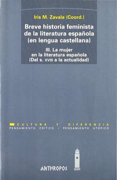 Breve historia feminista de la literatura española (en lengua castellana)