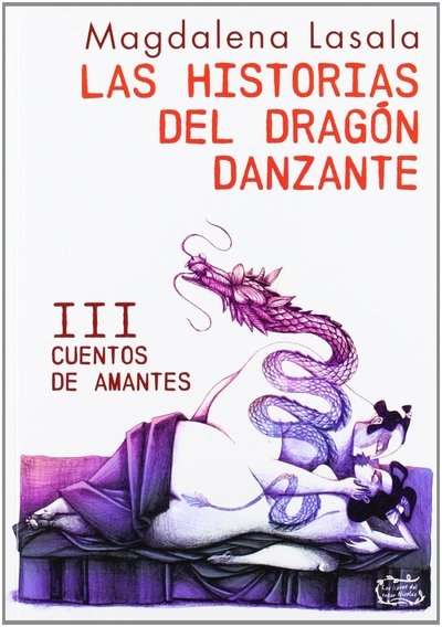 Las historias del dragón danzante