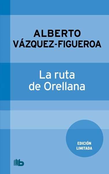 La ruta de Orellana