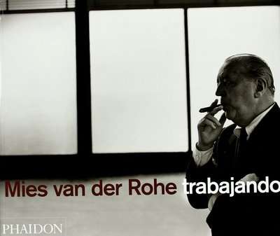 Mies van der Rohe trabajando