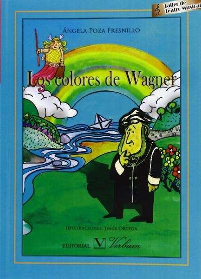 Los colores de Wagner. Taller de teatro musical