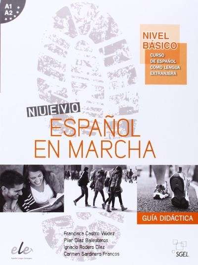 Nuevo Español en marcha Básico (A1+A2) Guía didáctica
