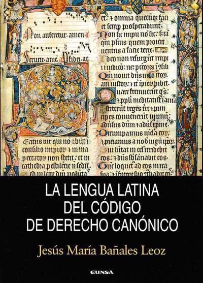 La lengua latina del código de Derecho Canónico