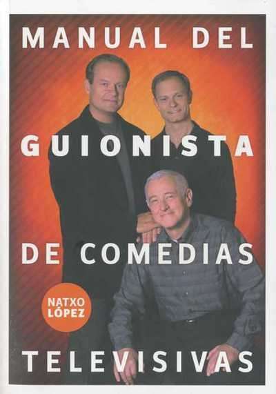 Manual del guionista de comedias televisivas