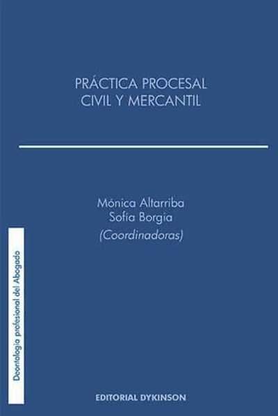 Práctica procesal civil y mercantil