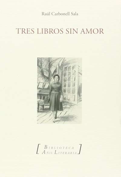 Tres libros sin amor