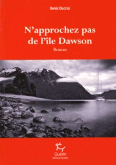 N'approchez pas de l'île Dawson