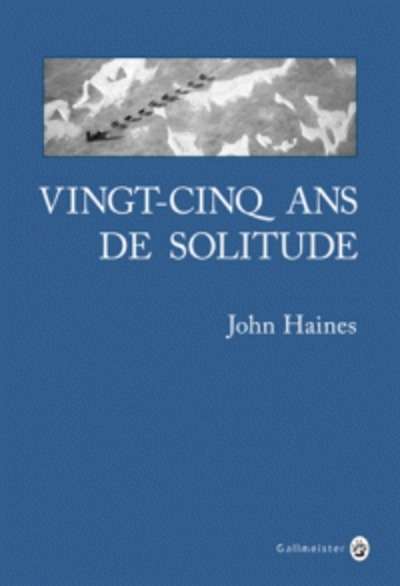 Vingt-cinq ans de solitude