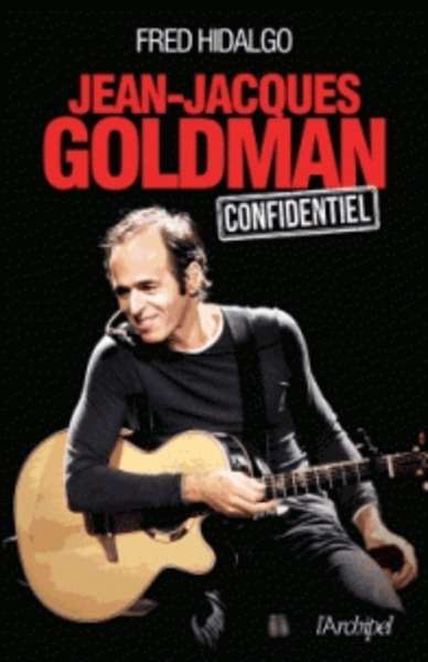 Jean Jacques Goldman Confidentiel