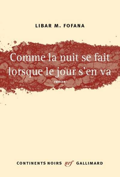 Comme la nuit se fait lorsque le jour s'en va