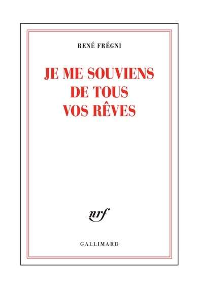 Je me souviens de tous vos rêves