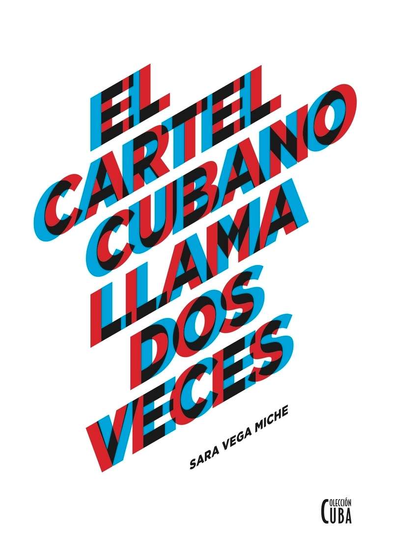 El cartel cubano llama dos veces