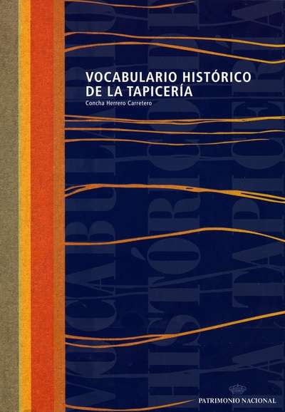 Vocabulario histórico de la tapicería