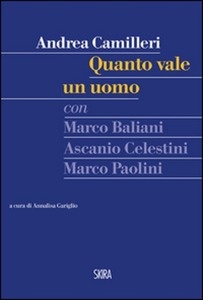 Quanto vale un uomo. Con CD Audio